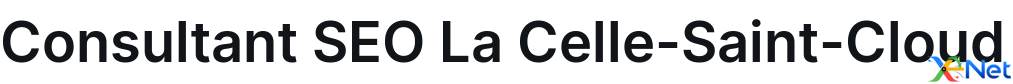 Consultant SEO La Celle-Saint-Cloud